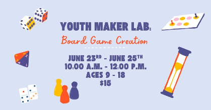 Youth Maker Lab: Board Game Creation