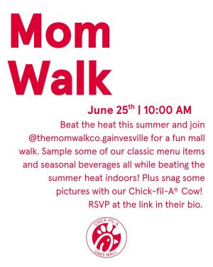 Chick-fil-A Oaks Mall Mom Walk
