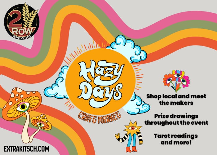 Hazy Days Craft Market at 2 Row Brewing