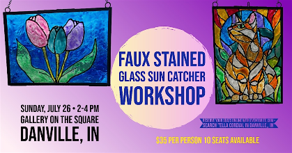 Faux Stained Glass Workshop with Ella Cordial