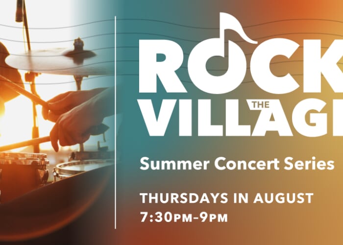 Rock the Village Summer Concert Series