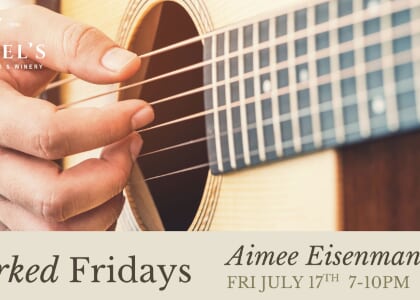 Uncorked Fridays at Daniel's Vineyard