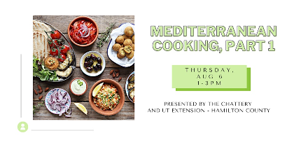 Mediterranean Cooking, Part 1 at UT Extension Hamilton County