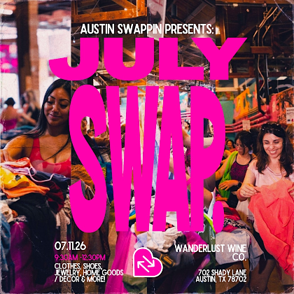 Austin Swappin July Clothing Swap!