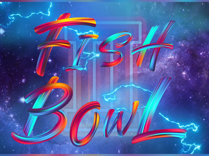 Fishbowl 7