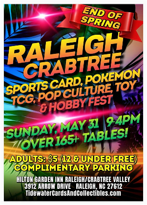 Raleigh/Crabtree Sports Card, Pokemon, Pop Culture, Toy & Hobby Fest