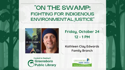 On the Swamp: Fighting for Indigenous Environmental Justice