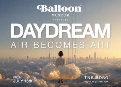 Balloon Museum's Inaugural Exhibition, DAYDREAM, AIR BECOMES ART