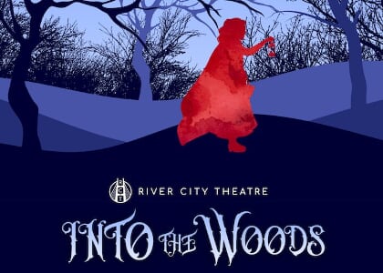 River City Theatre Presents the Musical “Into the Woods”