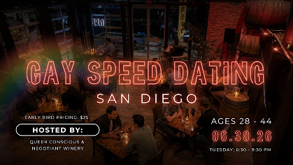 Gay Speed Dating San Diego: Ages 28 - 44