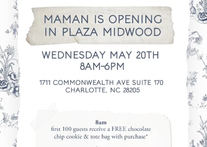 maman's Grand Opening Day in Plaza Midwood
