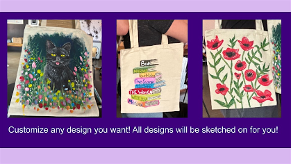 Brews and Brushes: Customizable tote bags! (all tickets are bogo!)