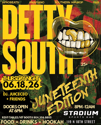 Juneteenth Edition DETTY SOUTH Kickoff Thursday Night At STADIUM SPORTS BAR