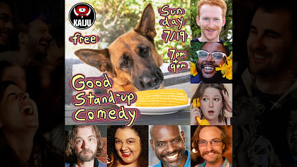 Good Stand Up Comedy! Free! Early Show