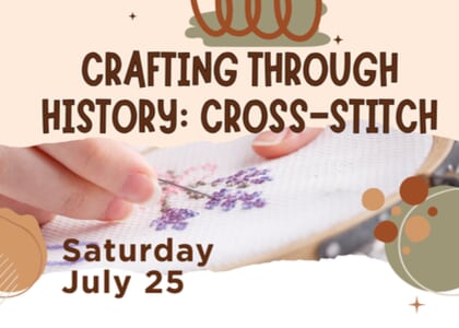 Crafting Through History: Cross-Stitch
