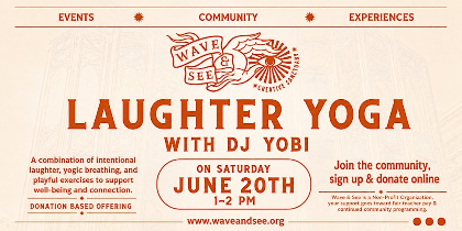 Laughter Yoga @ Wave and See Creative Sanctuary
