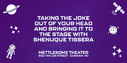 Workshop: Taking the Joke Out Of Your Head and Bringing it to the Stage