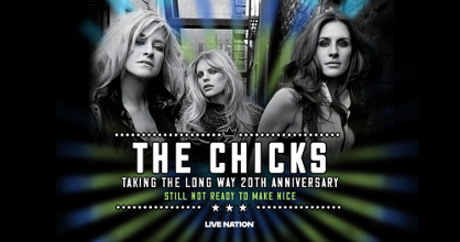 The Chicks: Taking The Long Way Home: 20 Years