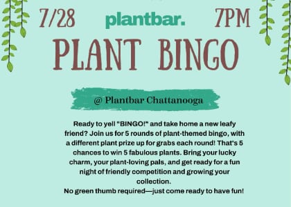 Plant Bingo @ Plant Bar Chattanooga