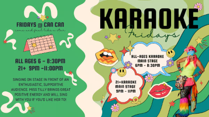 Kids Karaoke Fridays with Silly Miss Tilly at Can Can Wonderland