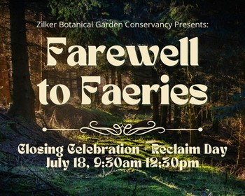 Woodland Faerie Trail Closing Celebration + Reclaim Day