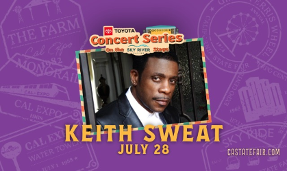 Keith Sweat at the 2026 CA State Fair