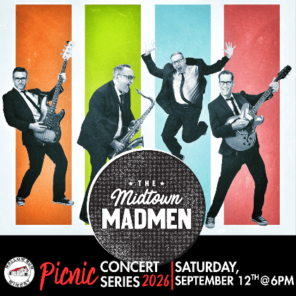 2026 Picnic Concert Series: Midtown Madmen
