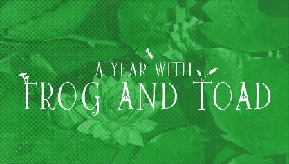 A Year with Frog and Toad