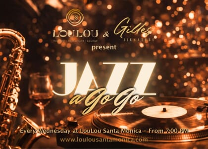 JAZZ A GO GO at LouLou Santa Monica