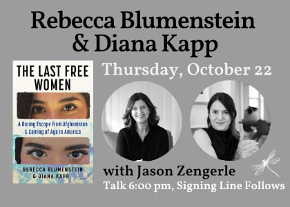 Rebecca Blumenstein & Diana Kapp: THE LAST FREE WOMEN, with Jason Zengerle