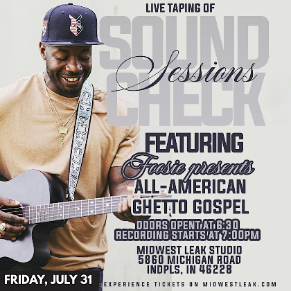 Sound Check Session: Foosie presents All-American Ghetto Gospel