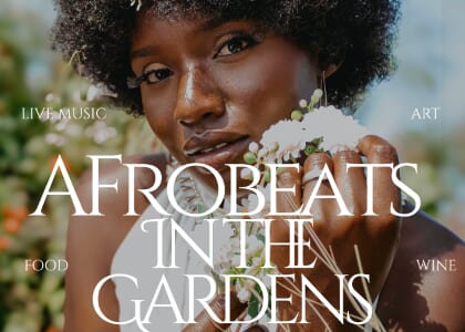 Afrobeats in the Gardens