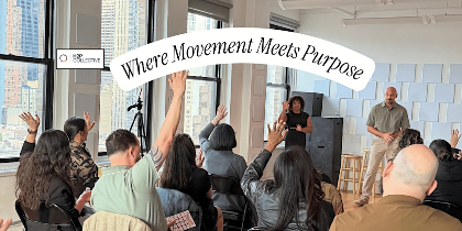 Where Movement Meets Purpose: An evening of Personal Growth & Connection