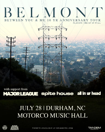 BELMONT w/ Major League / Spite House / all in ur head at Motorco Music Hall