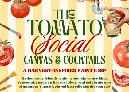 The Tomato Social: Canvas & Cocktails