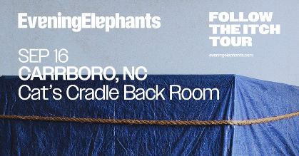Evening Elephants - Follow the Itch Tour 2026