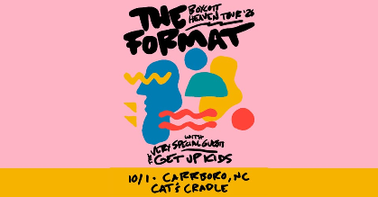 The Format - Boycott Heaven 2026 Tour - with The Get Up Kids