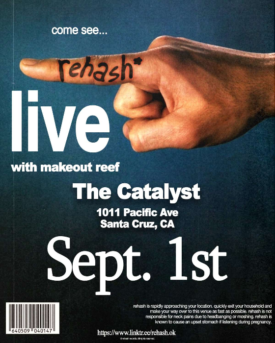 Rehash Live at The Catalyst, Santa Cruz