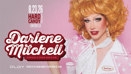 Hard Candy Louisville with Darlene Mitchell