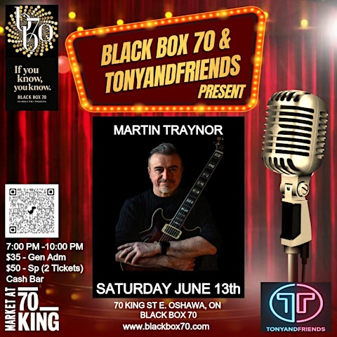 Black Box 70 & TonyandFriends Present - Martin Traynor