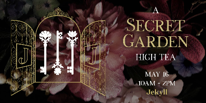 A Secret Garden High Tea at Jekyll Hyde Park