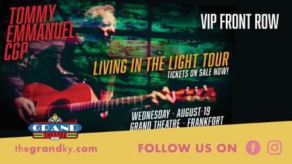 VIP Front Row An Evening with Tommy Emmanuel, CGP - Living in the Light Tour