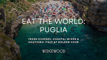 Eat the World: Puglia