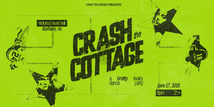 CRASH THE COTTAGE: A BRATTY RIVALRY DANCE PARTY at Motorco Music Hall
