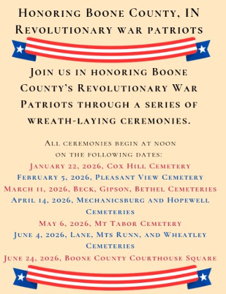 Honoring Boone County, IN Revolutionary War Patriots Wreath-Laying Ceremonies