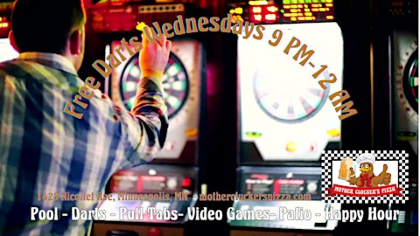 Free Darts Wednesdays 9 PM 12 AM at Mother Clucker's Pizza
