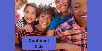 Confident Kids