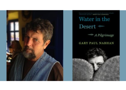 Gary Paul Nabhan - Water in the Desert