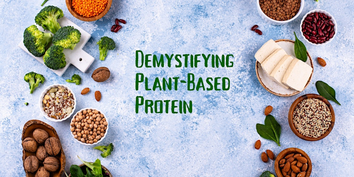 Demystifying Plant-Based Protein