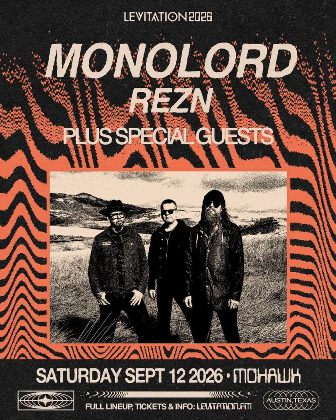 LEVITATION Presents: Monolord / REZN + special guests